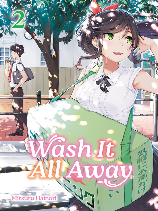 Title details for Wash It All Away, Volume 2 by Mitsuru Hattori - Available